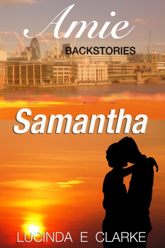 Samantha: The Amie Backstories
